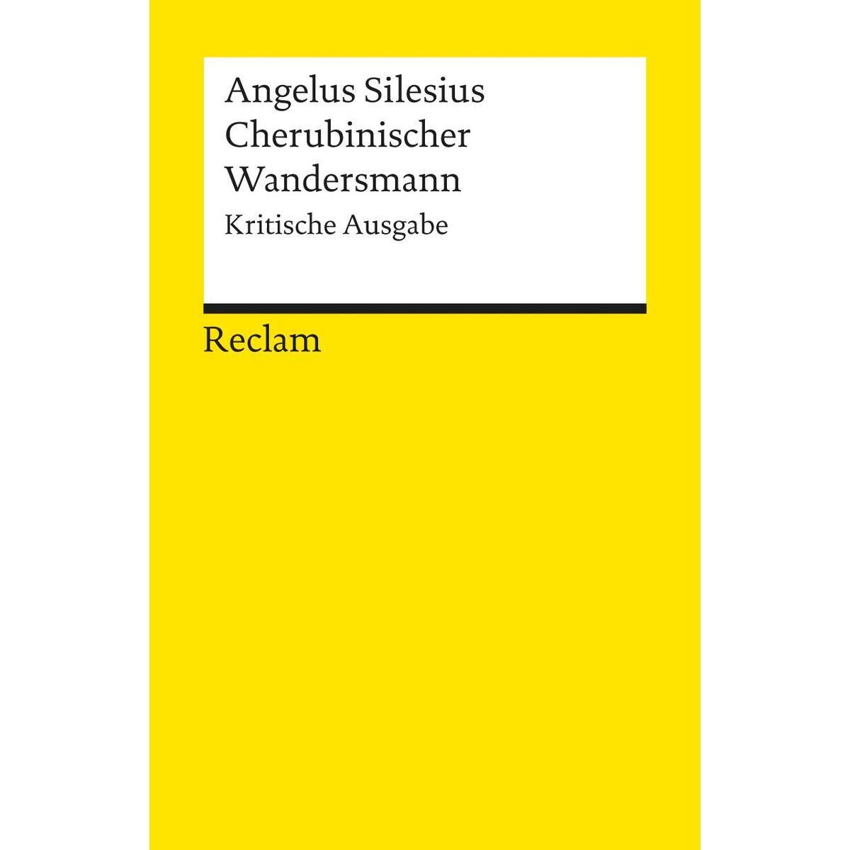Cherubinischer Wandersmann Cherubinischer Wandersmann von Reclam Philipp Jun.