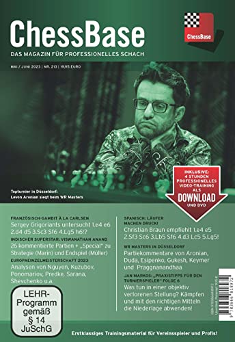 ChessBase Magazin 213: Das Magazin für professionelles Schach (ChessBase Magazin: Das Magazin für professionelles Schach (Heft + DVD-ROM + Download))