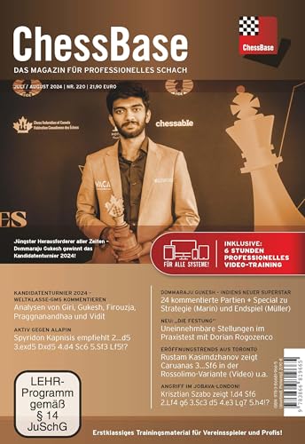 ChessBase Magazin #220 (Juli/August 2024): Das Magazin für professionelles Schach