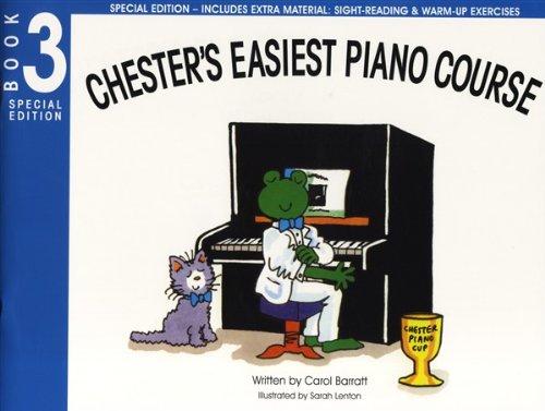 Carol Barratt Chester'S Easiest Piano Course Book 3 Special Edition
