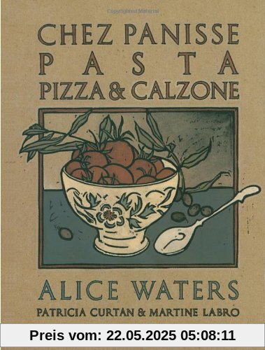 Chez Panisse Pasta, Pizza, Calzone