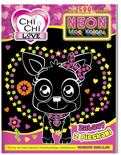 Chi Chi Love Neon Moc koloru Zabawy z pieskami Chi Chi Love Neon Moc koloru Zabawy z pieskami von Media Service Zawada