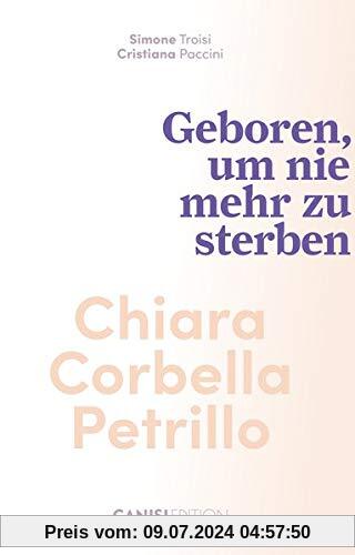 Chiara Corbella Petrillo: Geboren, um nie mehr zu sterben