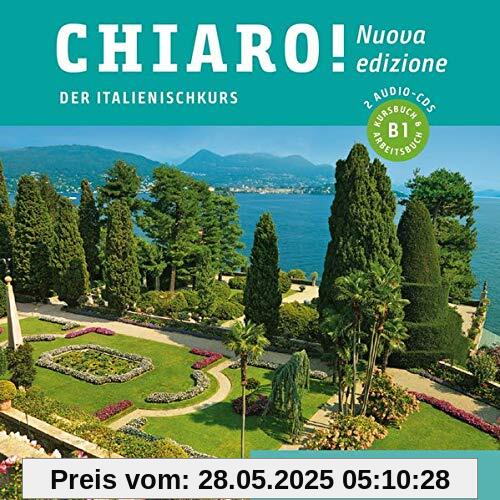 Chiaro! B1 – Nuova edizione: Der Italienischkurs / 2 Audio-CDs (Chiaro! – Nuova edizione)