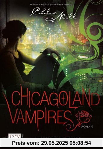 Chicagoland Vampires: Verbotene Bisse