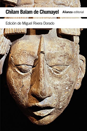 Chilam Balam de Chumayel : libro maya de los hechos y las profecías (El libro de bolsillo - Humanidades)
