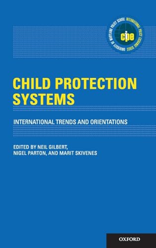 Child Protection Systems: International Trends and Orientations (International Policy Exchange Series) von Oxford University Press, USA