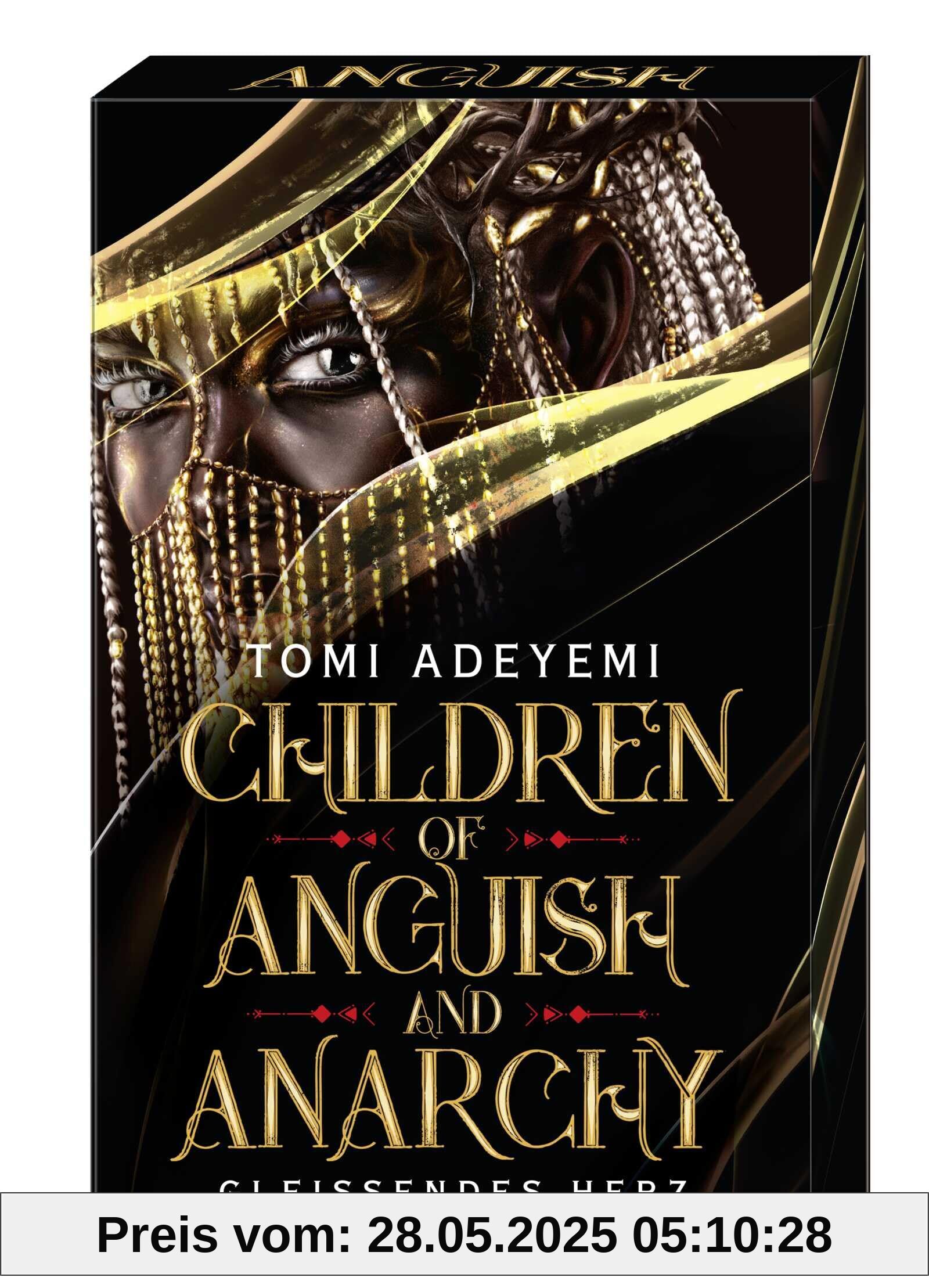 Children of Anguish and Anarchy: Gleißendes Herz | Der US-Bestseller auf Deutsch mit limitiertem Farbschnitt