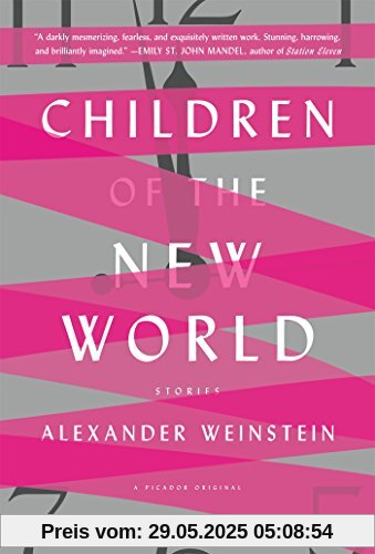 Children of the New World: Stories