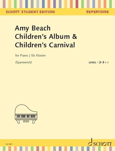 Children's Album & Children's Carnival: op. 25. Klavier. (Schott Student Edition - Repertoire) von SCHOTT MUSIC GmbH & Co KG, Mainz