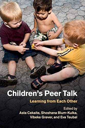 Children's Peer Talk: Learning from Each Other von Cambridge University Press