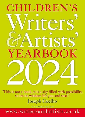 Children's Writers' & Artists' Yearbook 2024: The best advice on writing and publishing for children (Writers' and Artists') von Bloomsbury Yearbooks