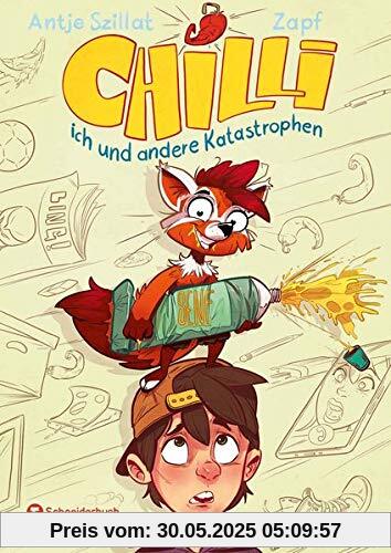 Chilli, ich und andere Katastrophen Chilli, ich und andere Katastrophen