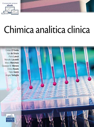 Chimica analitica clinica. Con ebook Chimica analitica clinica. Con ebook von Edises