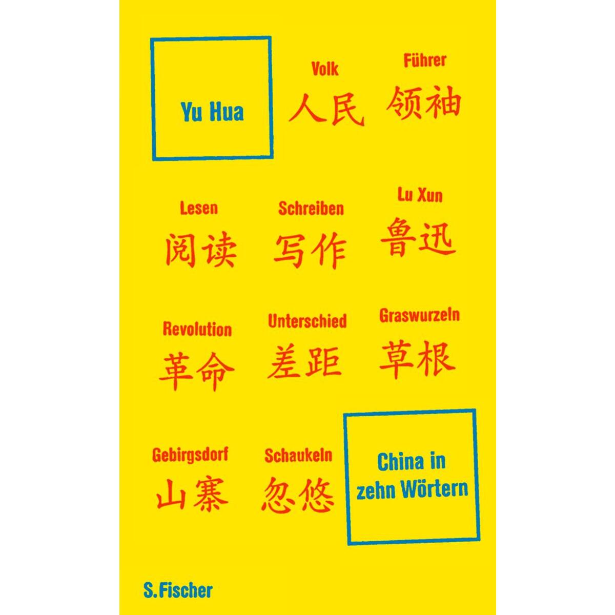 China in zehn Wörtern von FISCHER, S.