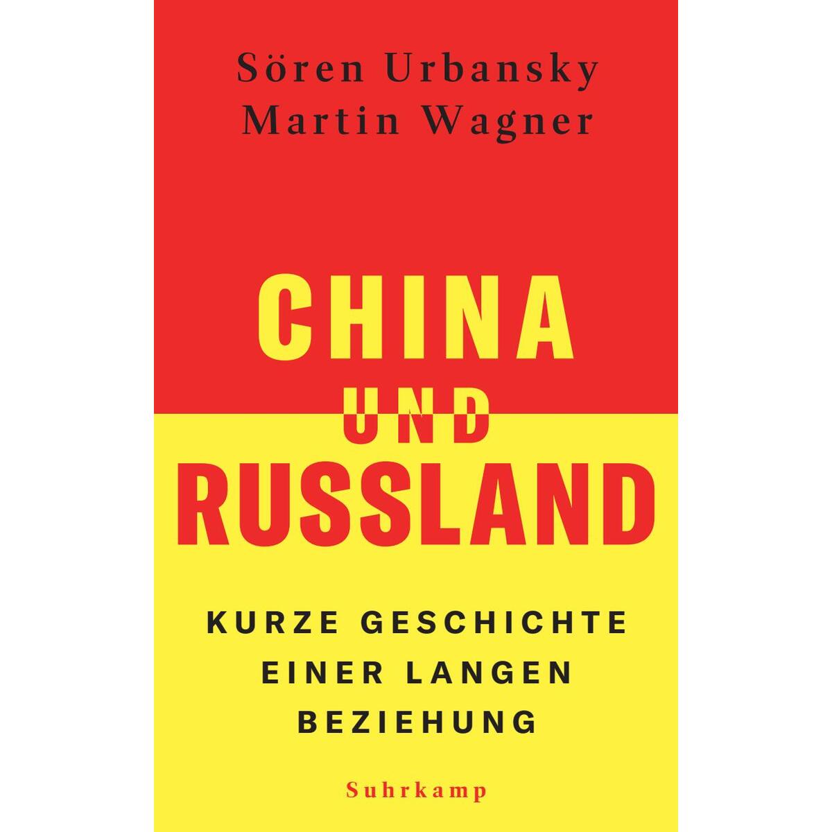 China und Russland von Suhrkamp Verlag