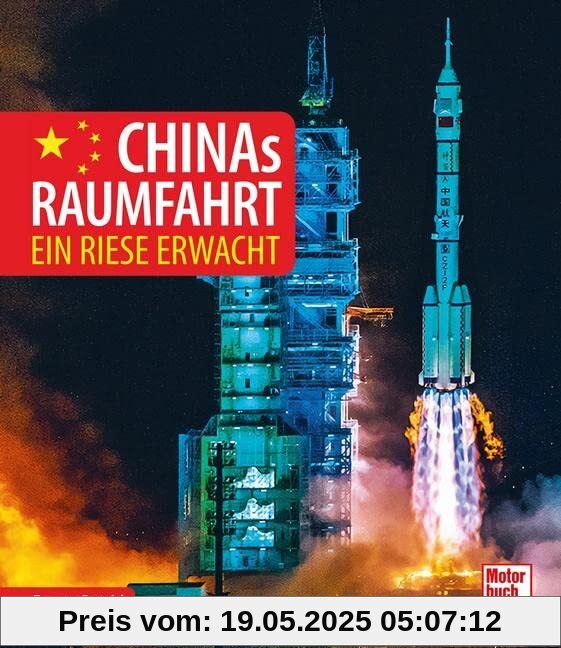 Chinas Raumfahrt: Ein Riese erwacht