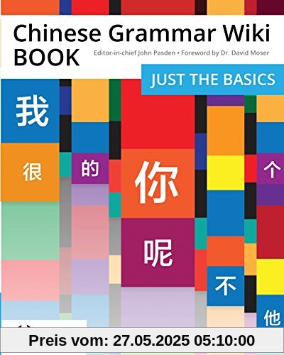 Chinese Grammar Wiki BOOK: Just the Basics