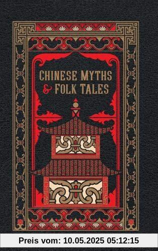 Chinese Myths and Folk Tales (Barnes & Noble Leatherbound Classic Collection)