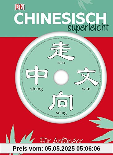 Chinesisch Superleicht: Für Anfänger