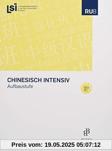 Chinesisch intensiv: Aufbaustufe