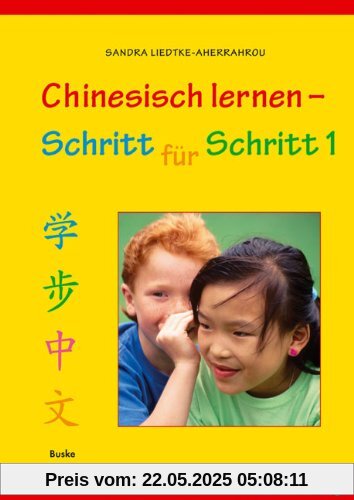 Chinesisch lernen - Schritt für Schritt 1