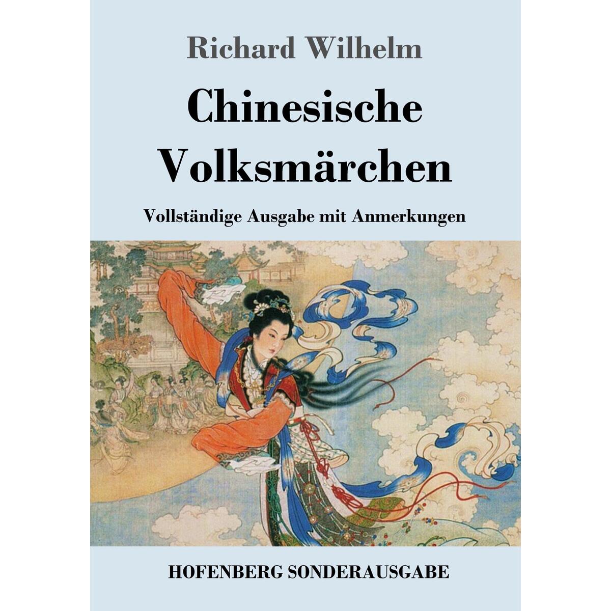 Chinesische Volksmärchen von Hofenberg