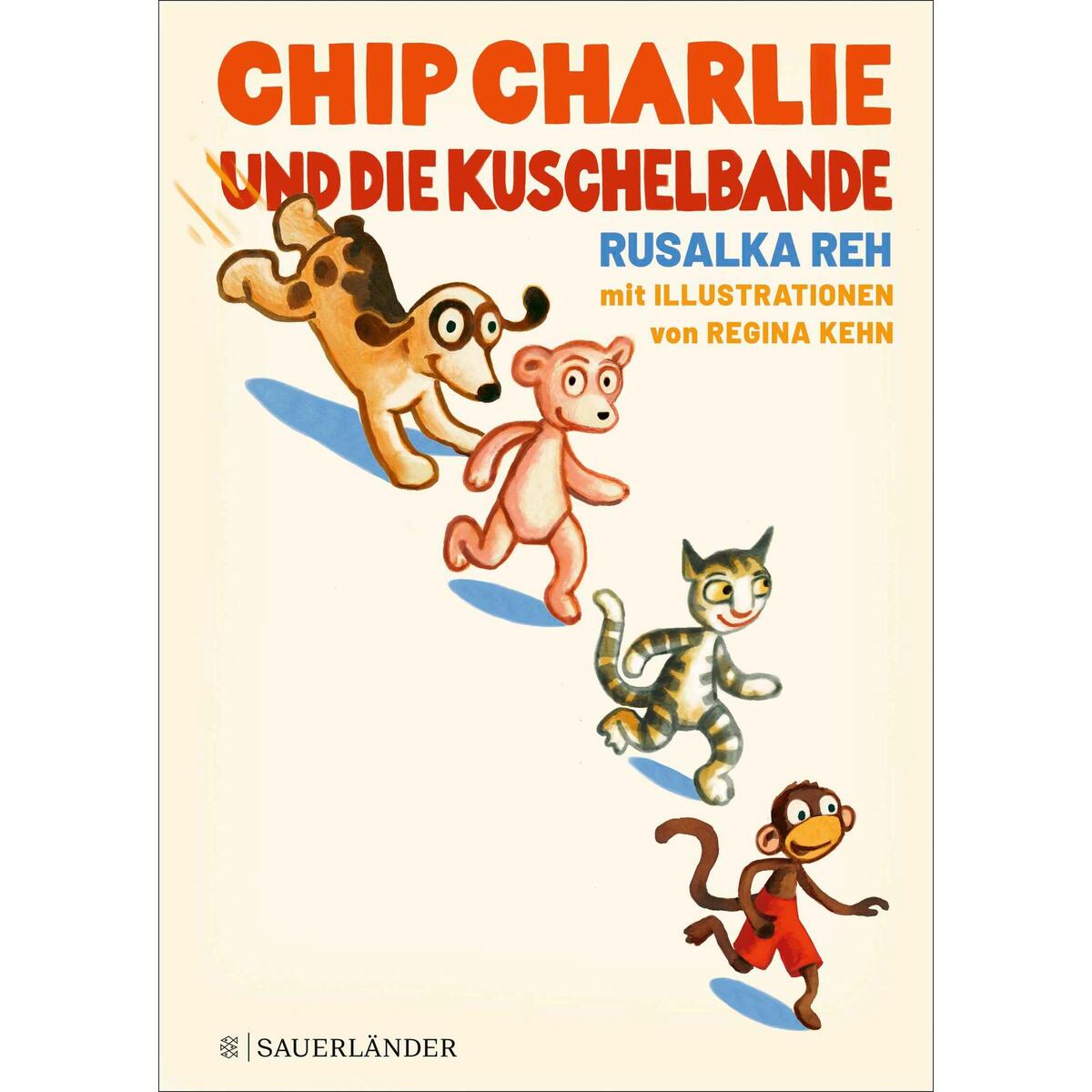 Chip Charlie und die Kuschelbande von FISCHER Sauerländer