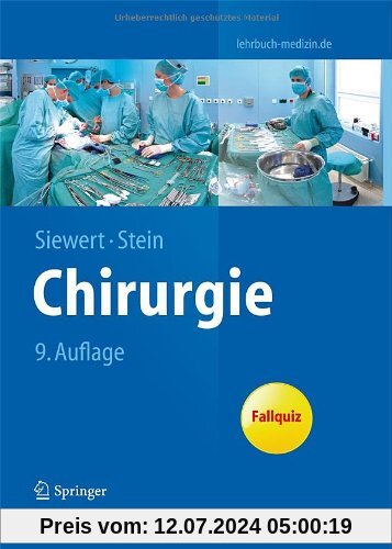 Chirurgie: mit integriertem Fallquiz - 40 Fälle nach neuer AO (Springer-Lehrbuch)