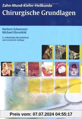 Chirurgische Grundlagen: Lehrbuch zur Aus- und Fortbildung: Bd. 1