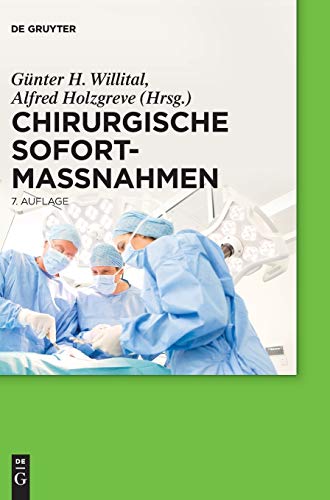 Chirurgische Sofortmaßnahmen von de Gruyter