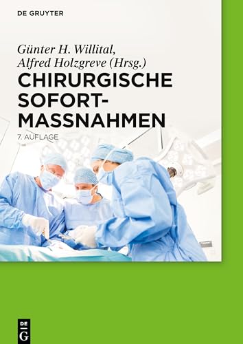 Chirurgische Sofortmaßnahmen von de Gruyter