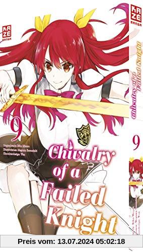 Chivalry of a Failed Knight - Band 09
