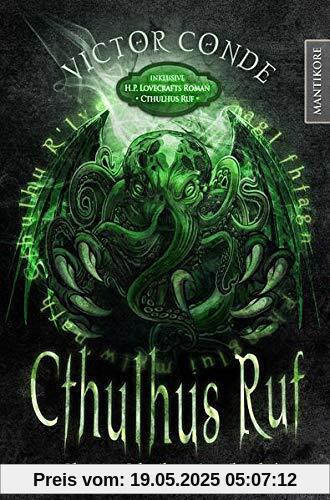 Choose Cthulhu 1 - Cthulhus Ruf: Ein Horror Spielbuch inklusive H.P. Lovecrafts Roman Cthulhus Ruf (Choose Cthulhu: Ein Horror Spielbuch in den Welten H.P. Lovecrafts)