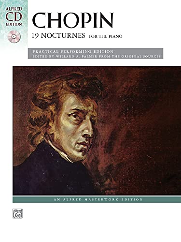 Chopin: 19 Nocturnes for the Piano: Practical Performing Edition (incl. CD) (Alfred Masterwork Library)