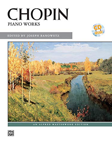 Chopin: Piano Works: (incl. CD) (Performing Artist (Warner Bros.)) (Alfred Masterwork Edition)