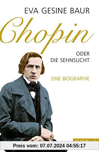 Chopin: oder Die Sehnsucht