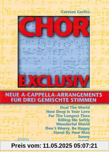 Chor Exclusiv, Chorpartitur: BD 1 Chor Exclusiv, Chorpartitur: BD 1