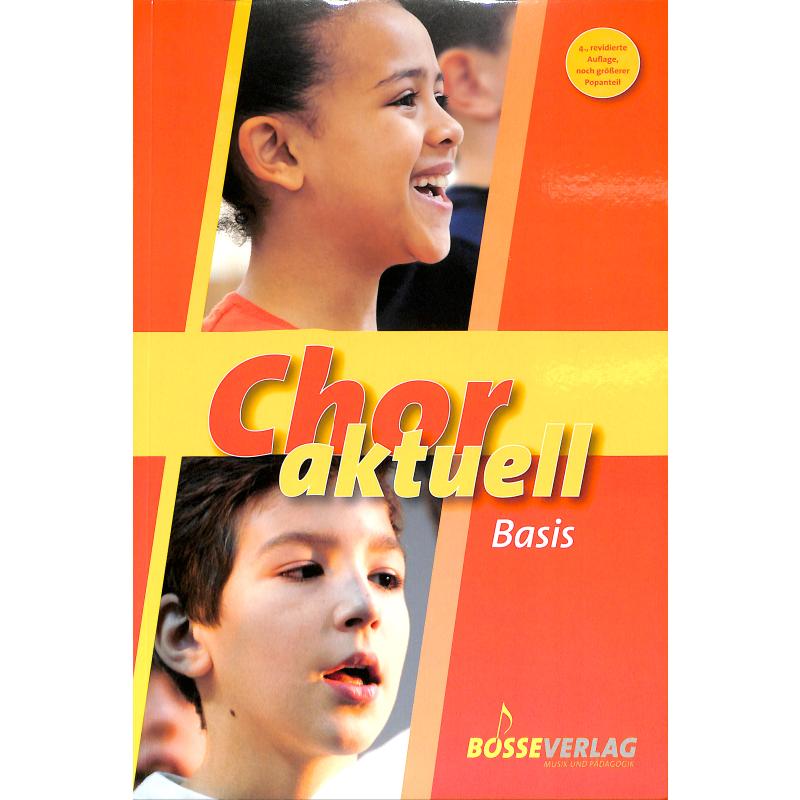 Chor aktuell - Basis Chor aktuell - Basis