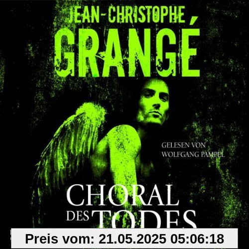 Choral des Todes: Thriller. Choral des Todes: Thriller.
