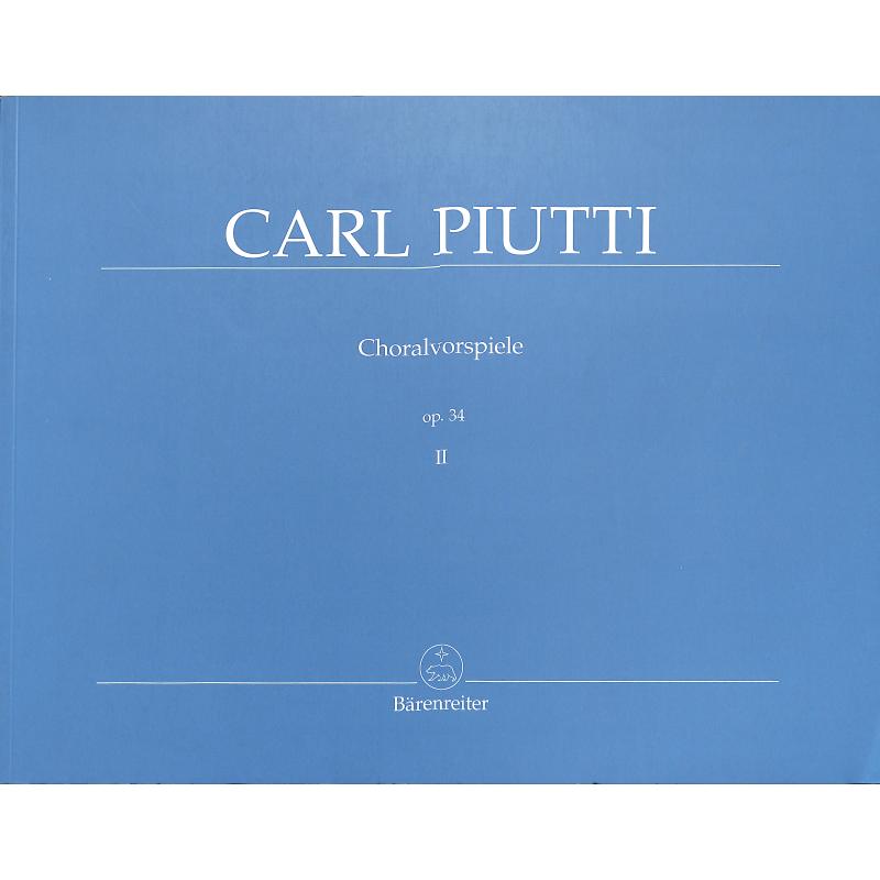 Choralvorspiele op 34/2 Choralvorspiele op 34/2