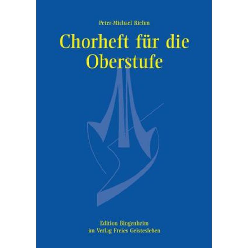 Chorheft für die Oberstufe