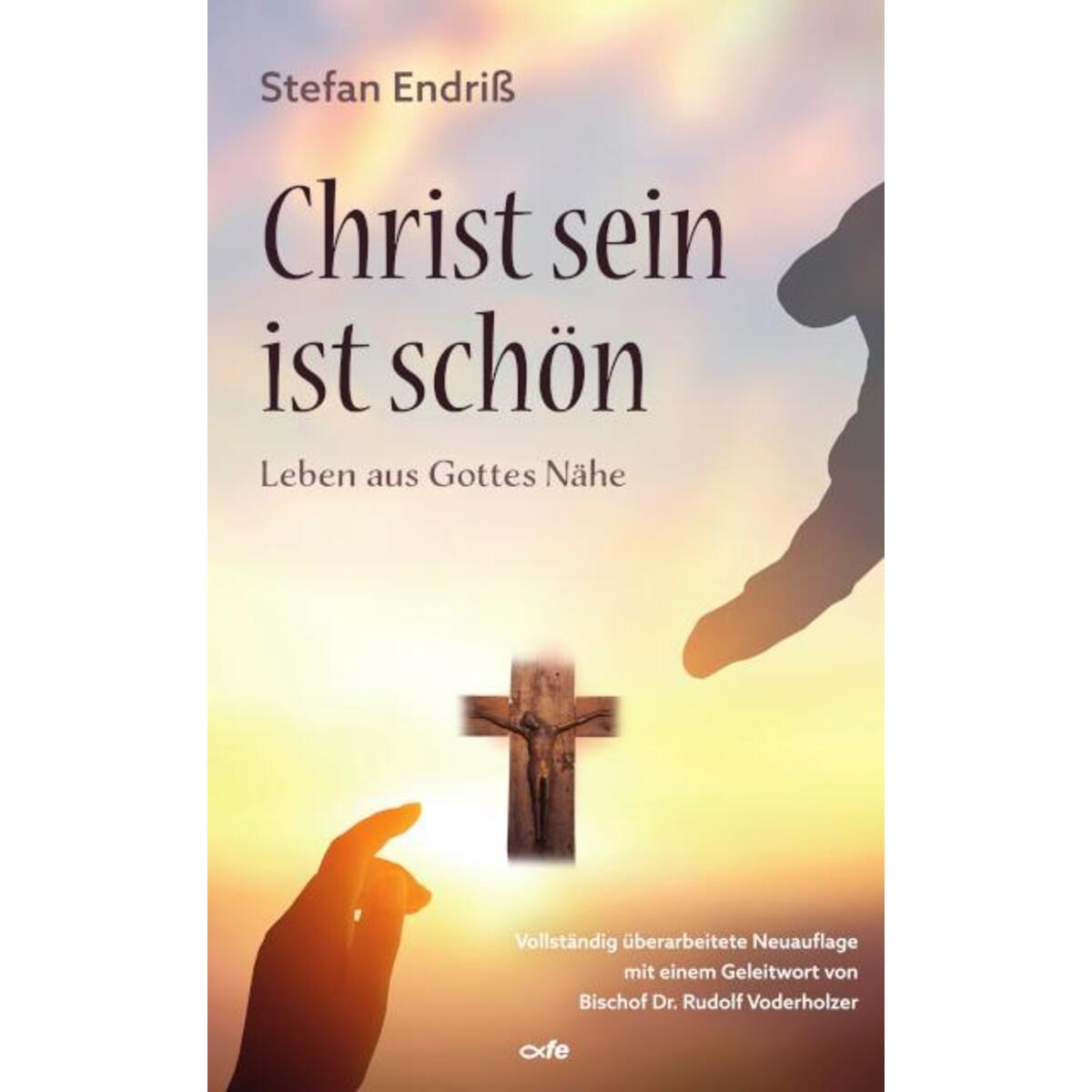 Christ sein ist schön von Fe-Medienverlags GmbH