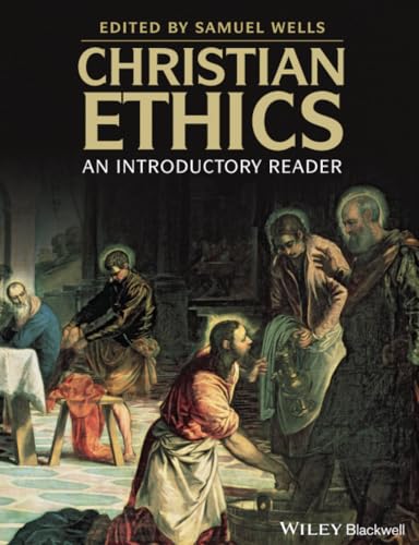 Christian Ethics: An Introductory Reader