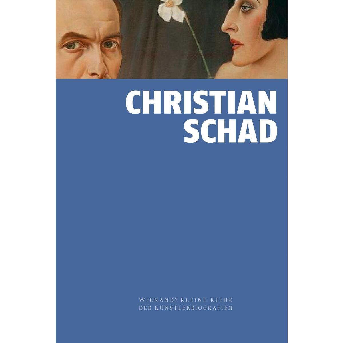 Christian Schad von Wienand Verlag & Medien