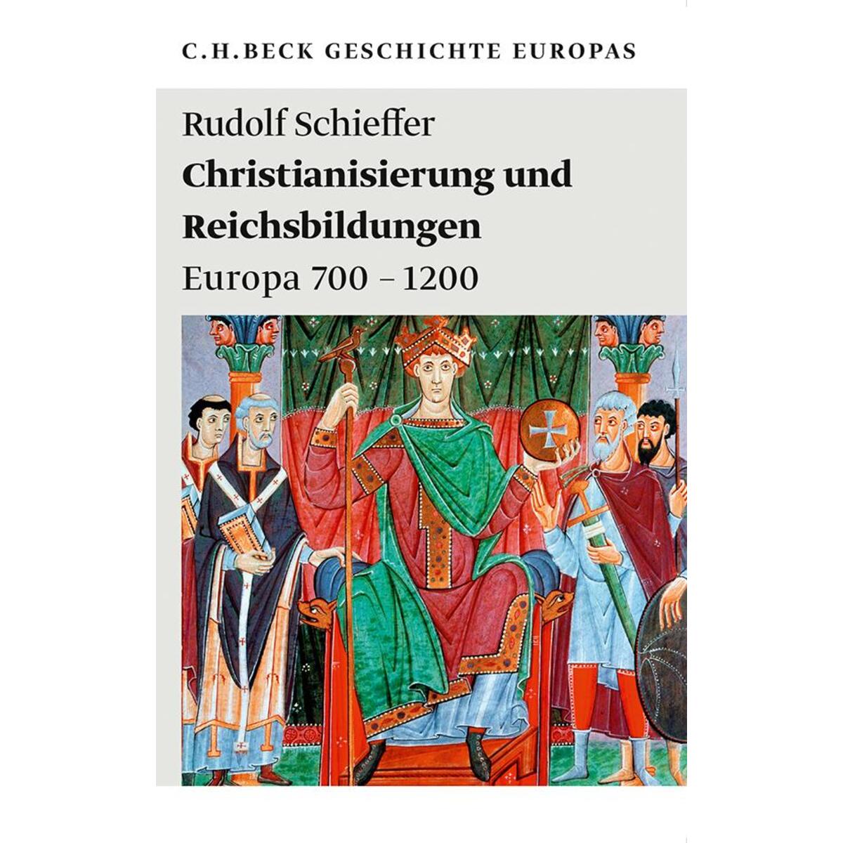 Christianisierung und Reichsbildungen von C.H. Beck