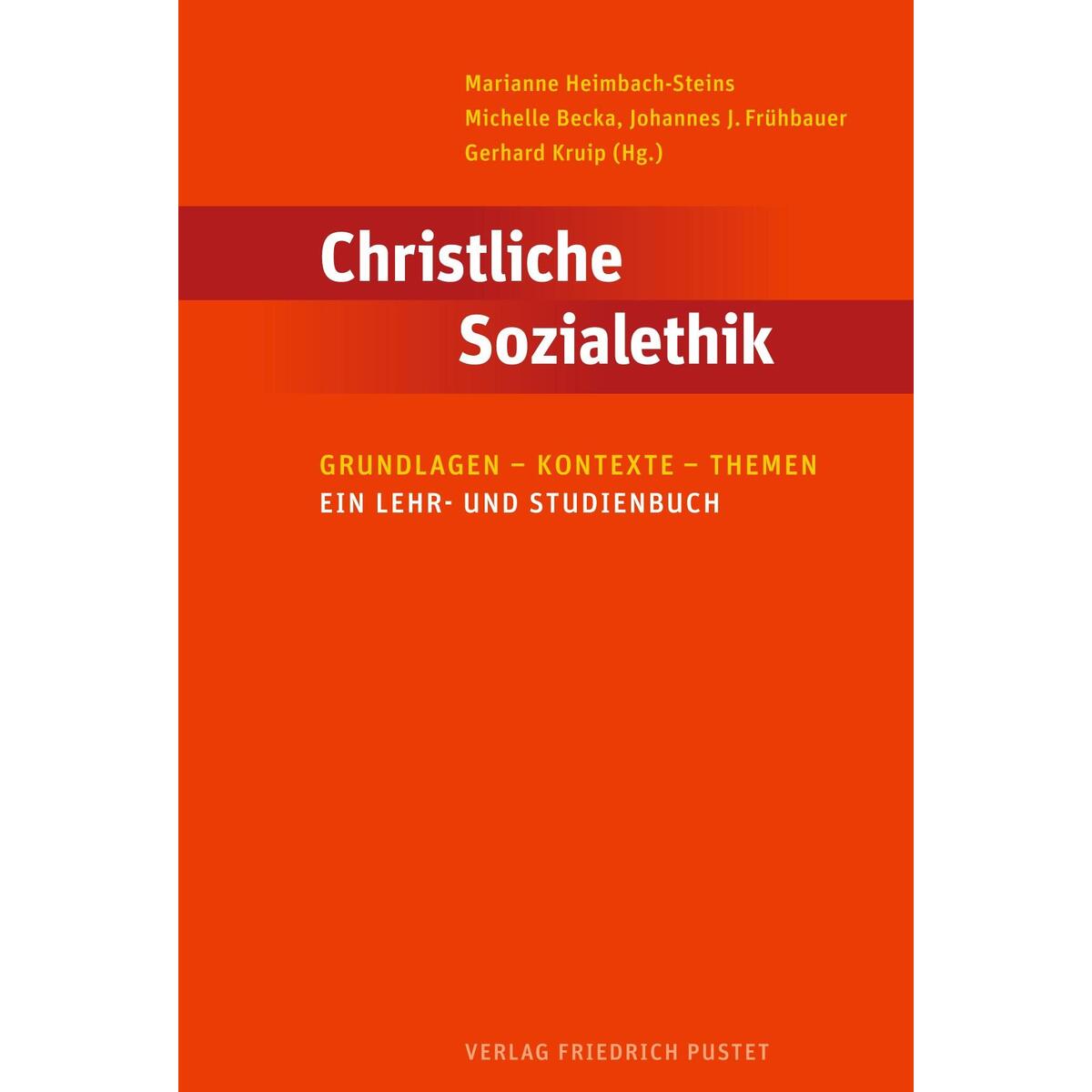Christliche Sozialethik von Pustet, Friedrich GmbH