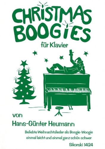 Christmas Boogies: Beliebte Weihnachtslieder als Boogie-Woogie, einmal leicht und einmal ganz schön schwer