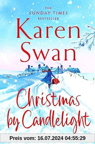 Christmas By Candlelight: A cosy, escapist festive treat of a novel
