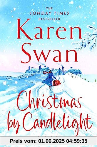 Christmas By Candlelight: A cosy, escapist festive treat of a novel Christmas By Candlelight: A cosy, escapist festive treat of a novel